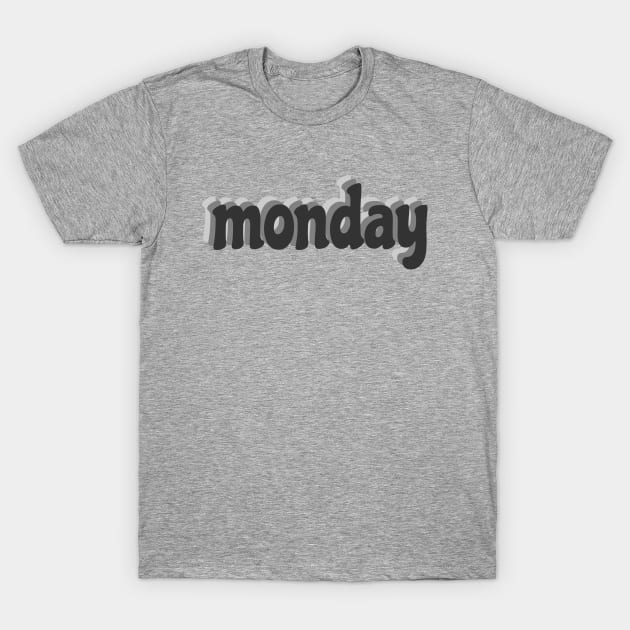 Monday T-Shirt by AKdesign